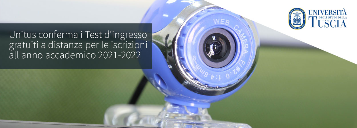 Unitus conferma i Test d'ingresso gratuiti a distanza per le iscrizioni all'anno accademico 2021-2022