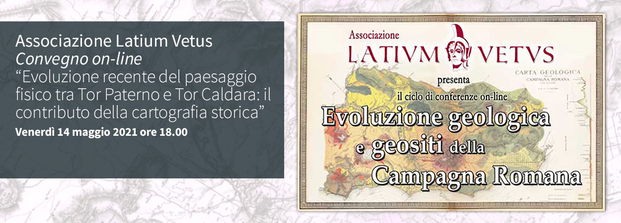 Associazione Latium Vetus • Convegno on-line: 