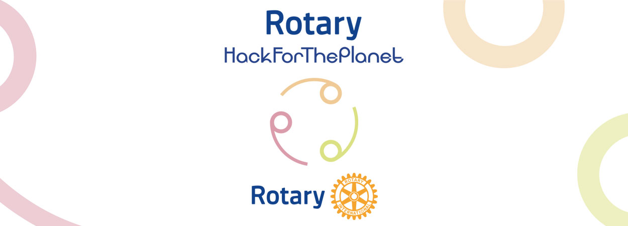 Hackaton sulla sostenibilità rivolto a studenti universitari - Rotary HackForThePlanet 2021