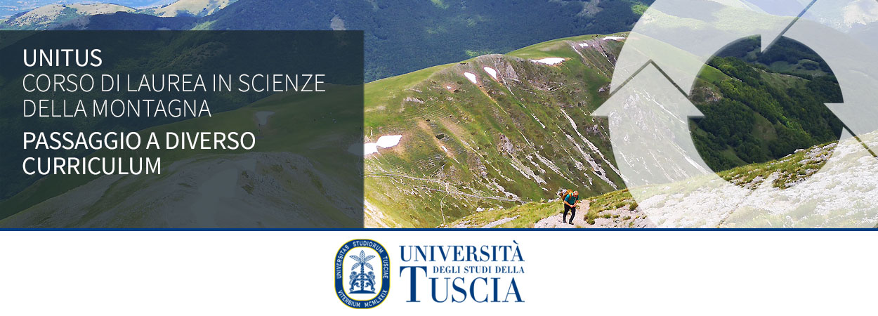 UNITUS • CORSO DI LAUREA IN SCIENZE DELLA MONTAGNA | PASSAGGIO A DIVERSO CURRICULUM 