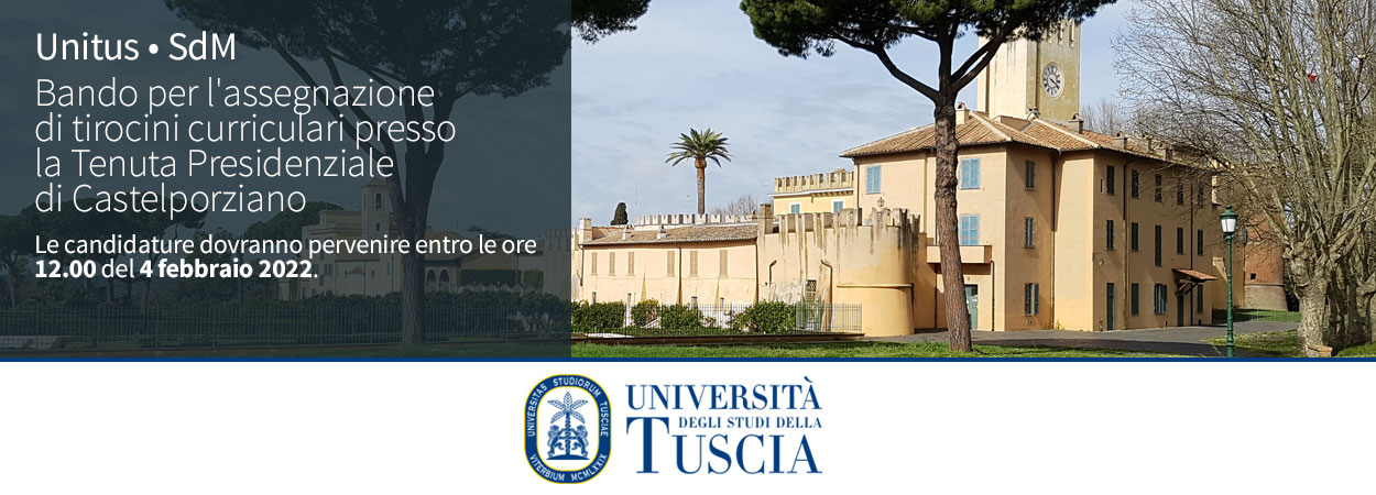 Unitus • SdM | Bando per l'assegnazione di tirocini curriculari presso la Tenuta Presidenziale di Castelporziano