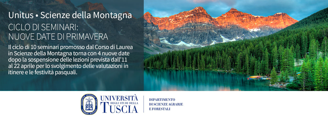 Unitus • Scienze della Montagna | CICLO DI SEMINARI: NUOVE DATE DI PRIMAVERA