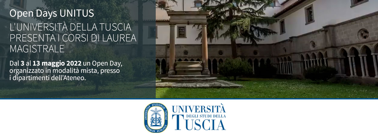 Open Days Unitus: l'università della Tuscia presenta i corsi di Laurea Magistrale