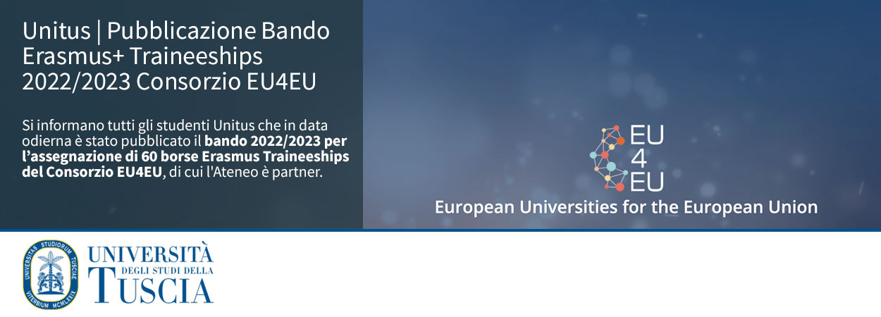 Unitus | Pubblicazione Bando Erasmus+ Traineeships 2022/2023 Consorzio EU4EU