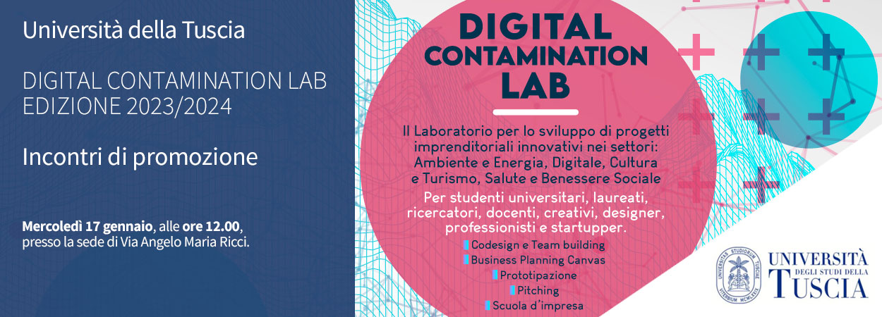 Unitus • SDM/GEDAM | DIGITAL CONTAMINATION LAB EDIZIONE 2023/2024 - Incontri di promozione