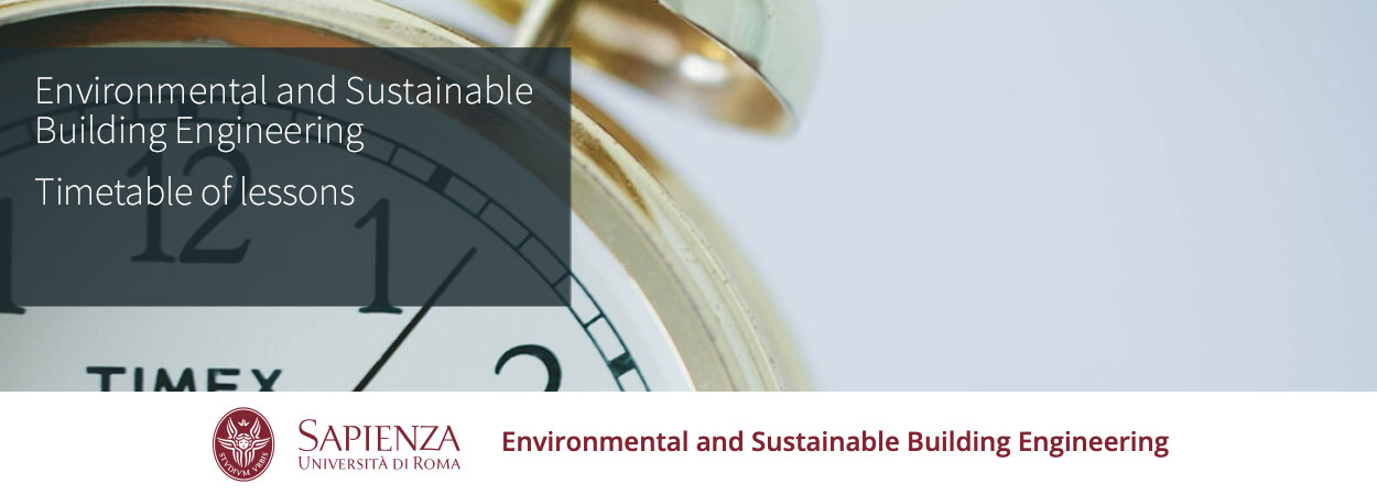 Environmental and Sustainable Building Engineering | Timetable of lessons