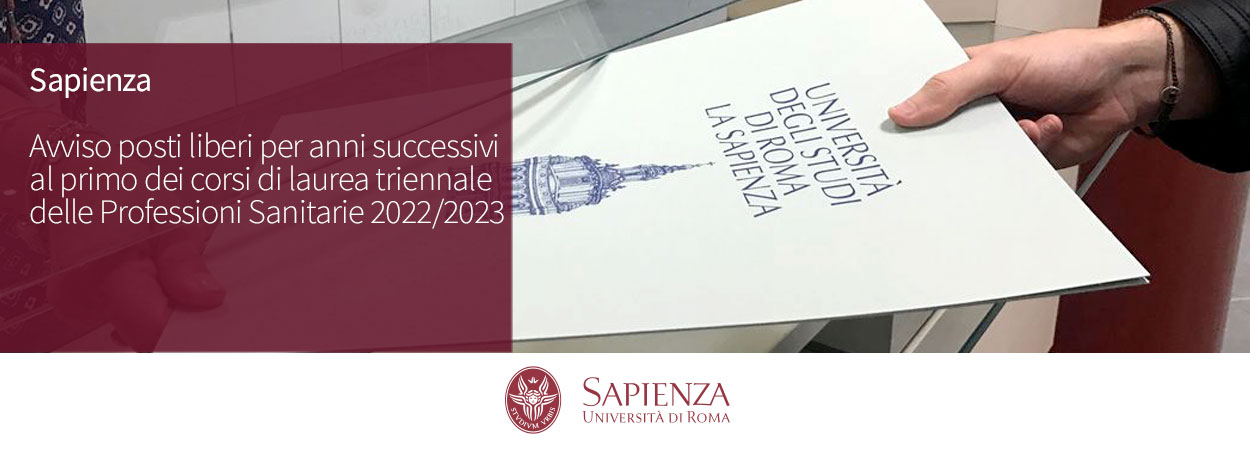 Avviso posti liberi per anni successivi al primo dei corsi di laurea triennale delle Professioni Sanitarie 2022/2023