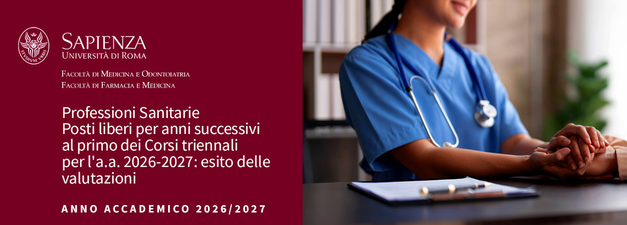 Sapienza | Professioni Sanitarie • posti liberi per anni successivi al primo dei Corsi triennali per l'a.a. 2026-2027: esito delle valutazioni