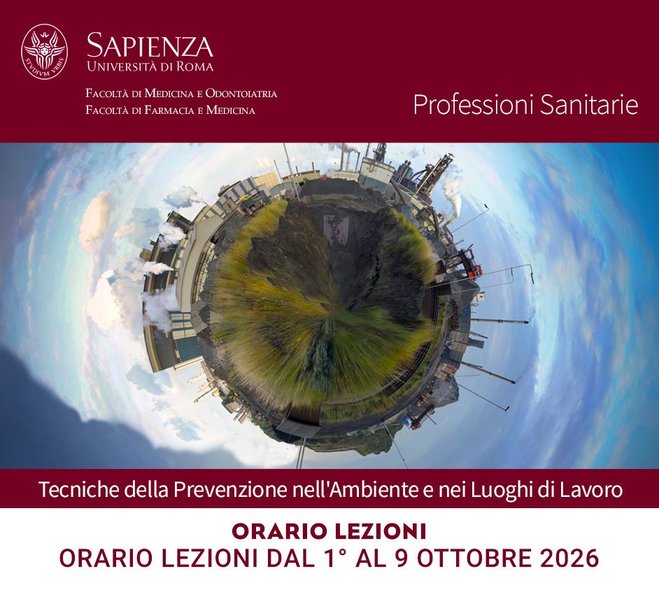 Tecniche della Prevenzione nell'Ambiente e nei Luoghi di Lavoro: orario lezioni dal 1° al 9 ottobre 2026
