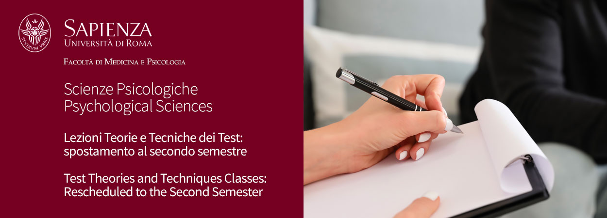 Scienze Psicologiche • Psychological Sciences | Lezioni Teorie e Tecniche dei Test: spostamento al secondo semestre • Test Theories and Techniques Classes: Rescheduled to the Second Semester