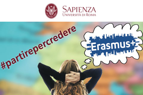 Sapienza | Erasmus+: #partirepercredere! Evento di presentazione dei nuovi bandi Erasmus per studio all'estero