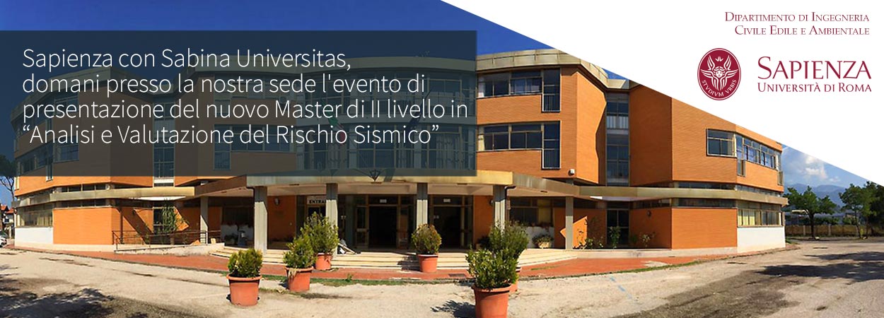 Sapienza con Sabina Universitas, domani presso la nostra sede l'evento di presentazione del nuovo Master di II livello in “Analisi e Valutazione del Rischio Sismico”