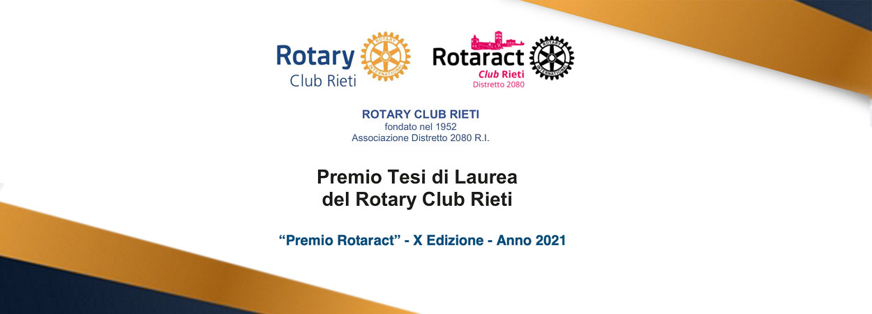 Premio Tesi di Laurea del Rotary Club Rieti | “Premio Rotaract” - X Edizione - Anno 2021