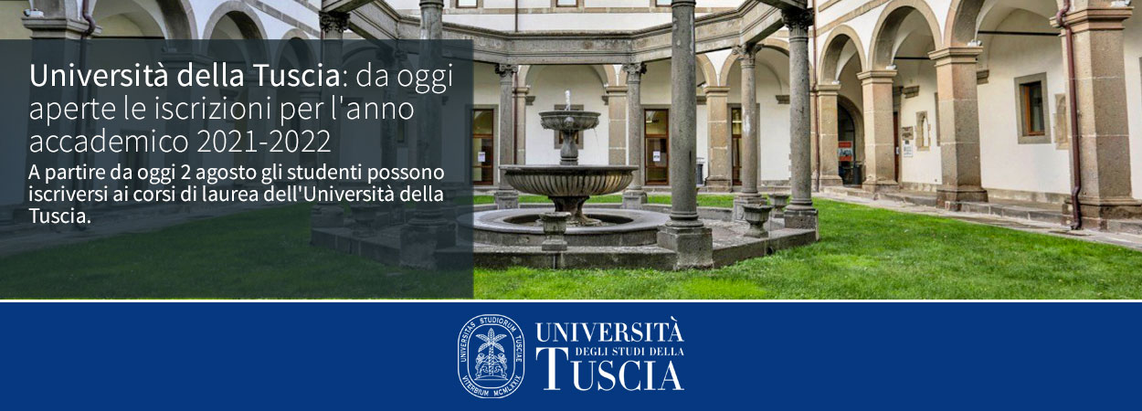 Università della Tuscia: da oggi aperte le iscrizioni per l'anno accademico 2021-2022