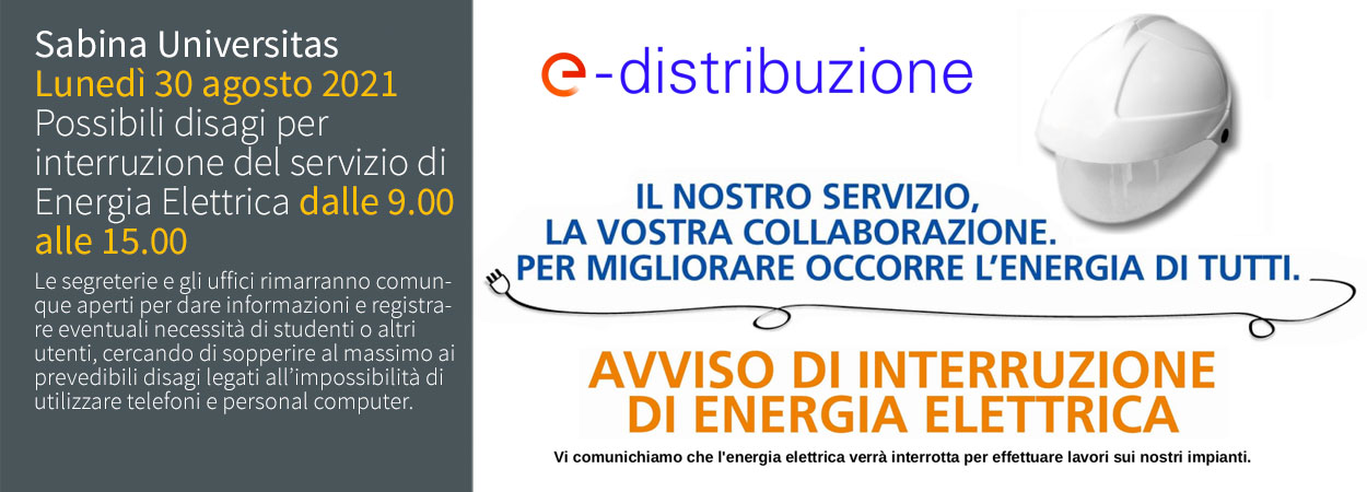 Lunedì 30 agosto 2021 | Possibili disagi per interruzione del servizio di Energia Elettrica dalle 9.00 alle 15.00