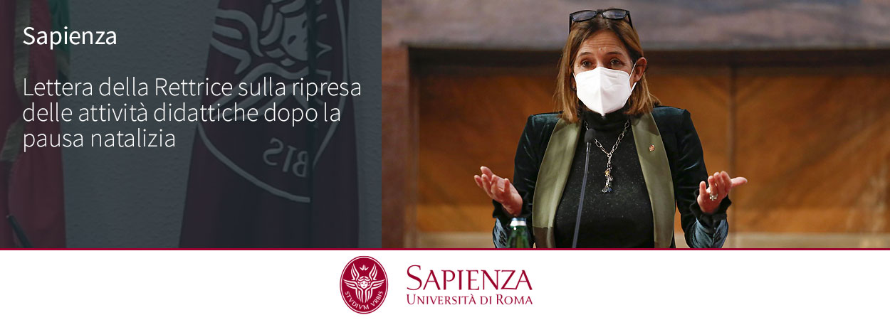 Sapienza | Lettera della Rettrice sulla ripresa delle attività didattiche dopo la pausa natalizia