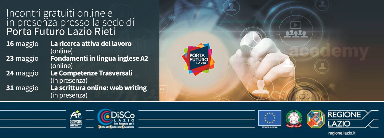 Incontri gratuiti online e in presenza presso la sede di Porta Futuro Lazio Rieti