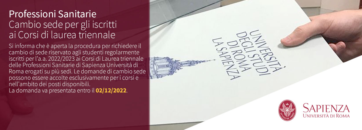 Sapienza | Cambio sede per gli iscritti ai Corsi di laurea triennale delle Professioni sanitarie - A.A. 2022/2023