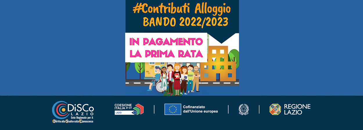 DiSCo Lazio | In pagamento la prima rata del Bando Contributi Alloggio a.a 2022/2023