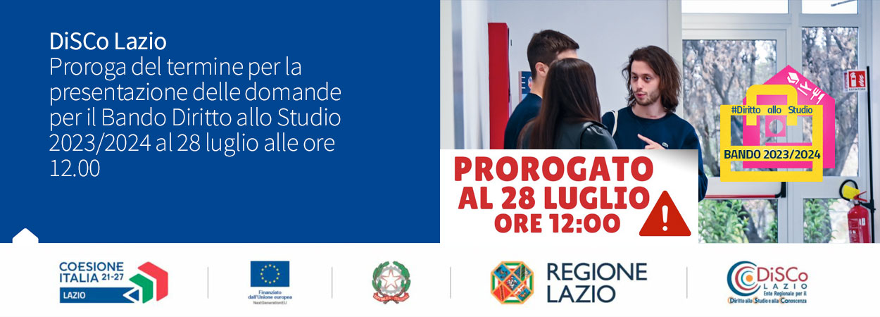 DiSCo Lazio | Proroga del termine per la presentazione delle domande per il Bando Diritto allo Studio 2023/2024 al 28 luglio alle ore 12.00