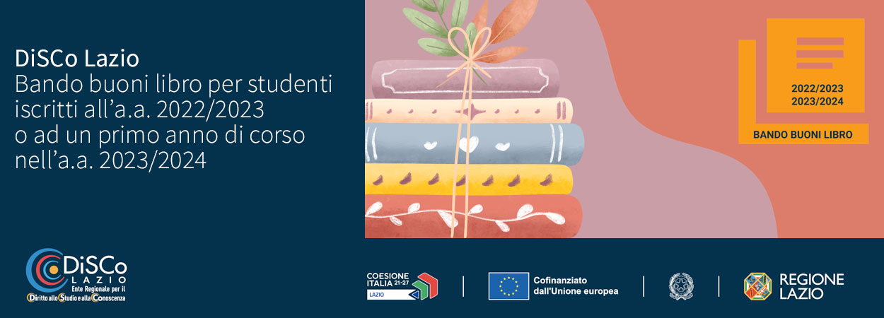DiSCo Lazio | Bando buoni libro per studenti iscritti all’a.a. 2022/2023 o ad un primo anno di corso nell’a.a. 2023/2024