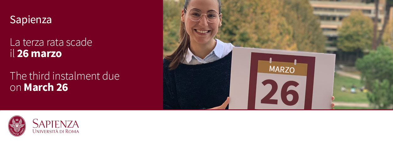 Sapienza | La terza rata scade il 26 marzo • Third instalment due on March 26