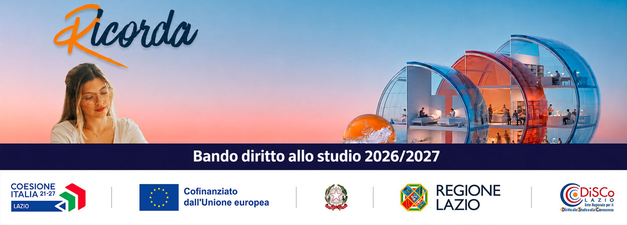 DiSCo Lazio | Diritto allo Studio 2026/2027: scadenze • Right to Education 2026/2027: Deadlines