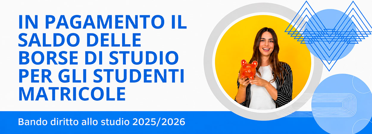 DiSCo Lazio | Bando Diritto allo Studio 2025/2026 – In pagamento il saldo per le matricole