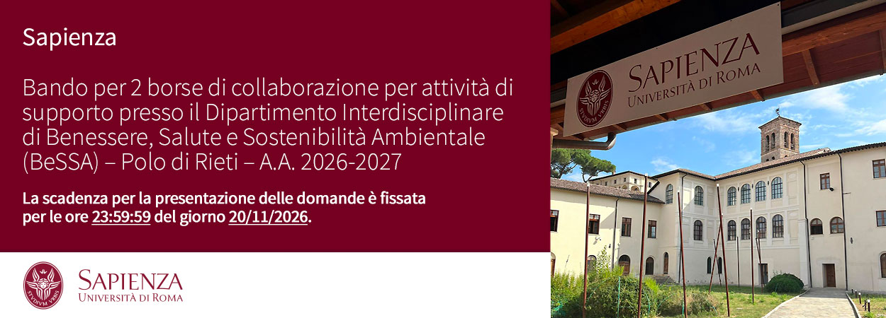 Sapienza | Bando per 2 borse di collaborazione per attività di supporto presso il Dipartimento Interdisciplinare di Benessere, Salute e Sostenibilità Ambientale (BeSSA) – Polo di Rieti – A.A. 2026-2027